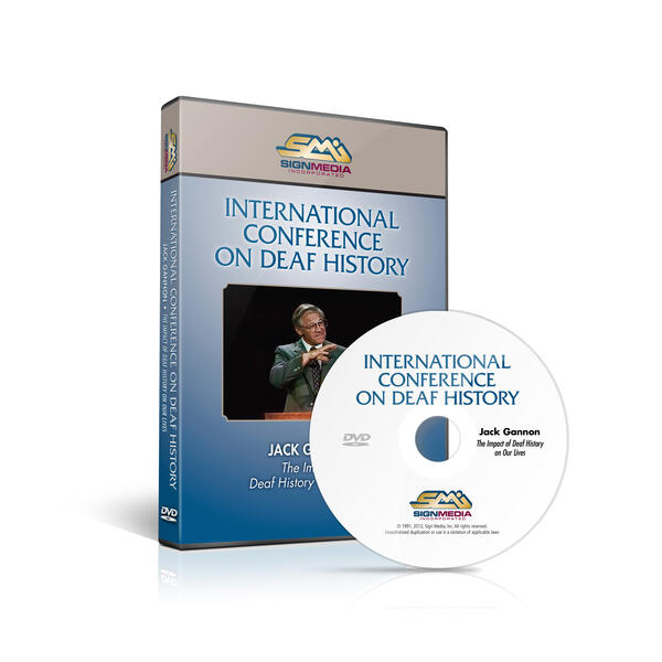 Jack Gannon: Impact of Deaf History on Our Lives DVD