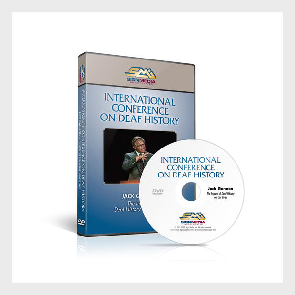 Jack Gannon: Impact of Deaf History on Our Lives DVD